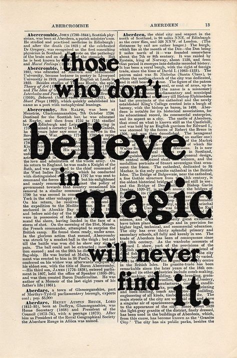 Those Who Don’t Believe In Magic Will Never Find It, Those Who Dont Believe In Magic, Quotes On Book Pages, Pages Aesthetic, Vintage Page, Mount Board, Magic Quotes, Believe In Magic, Roald Dahl
