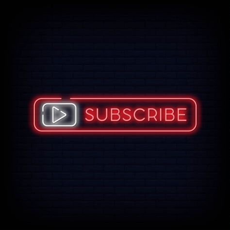 Subscribe button neon signboard for yout... | Free Vector #Freepik #freevector #design #light #button #retro Subscribe Photo, Youtube Logo Png, यूट्यूब लोगो, Youtube Video Ads, Tipografi 3d, Video Design Youtube, Logo Youtube, Youtube Banner Backgrounds, Youtube Banner Template