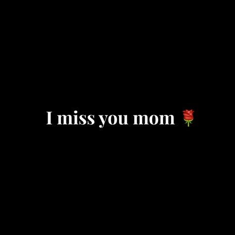 I Miss U Mom, I Miss My Mother, Miss U Mom, I Love U Mom, I Miss You Everyday, Birth Pictures, I Love My Parents, Mom Frame, Love U Mom