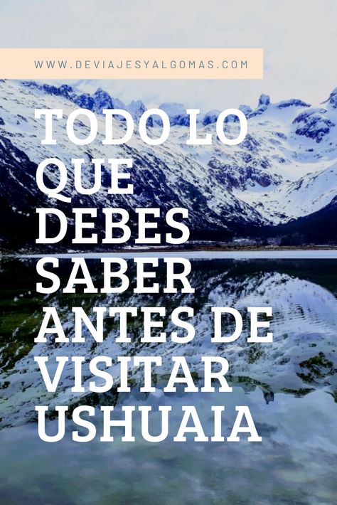 Te cuento paso a paso que fue lo que hice durante mi escapada de 4 días por Ushuaia. #viajar #escapada #ushuaia #tierradelfuego #argentina #tipsviajeros #guiasdeviaje Travel, El Calafate, Ushuaia, Chile, Quick Saves