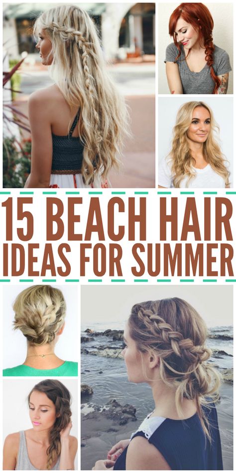 15 Gorgeous Beach Hair Ideas for Summer - One Crazy House Beach Hair Updo, Beach Hair Ideas, Hair Ideas For Summer, Easy Beach Hairstyles, Beach Braids, Boat Hair, Pool Hair, Vacation Hairstyles, Swimming Hairstyles