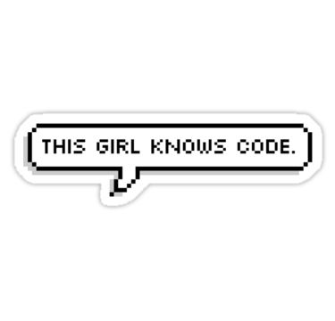 Stickers Programmer, Coding Girl, Ingenieur Humor, Computer Science Women, Coding Stickers, Tech Stickers, Coder Girl, Come Back Quotes, Computer Quote