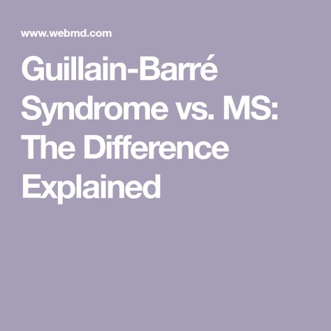 Guillain-Barré Syndrome vs. MS: The Difference Explained Reading Comprehension, Guillain Barre, Guillain Barre Syndrome, General Anaesthesia, Penguins And Polar Bears, Reading Comprehension Strategies, Comprehension Strategies, Email Marketing Strategy, Speech And Language