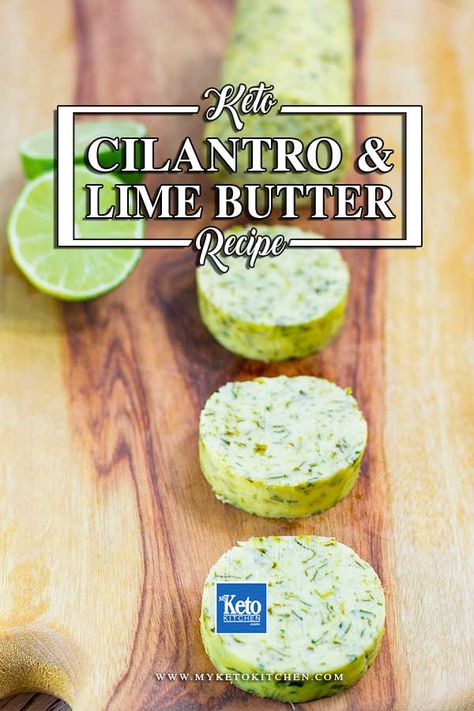 Butter Recipes Homemade, Flavored Butter Recipes, Herb Butter Recipe, Compound Butter Recipe, Lime Butter, Infused Butter, Dairy Desserts, Flavored Butter, Compound Butter