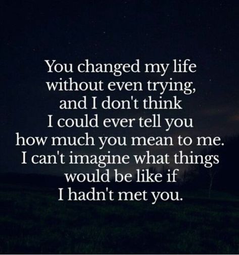 Blessed In Love Quotes, My Wonderful Husband Quotes, Blessed Relationship Quotes, I Feel Like Im Bothering You Quotes, I'm Not Going Anywhere Quotes, Your Important To Me Quotes, You Changed My Life Quotes, You Have Me Quotes, I Will Be There For You
