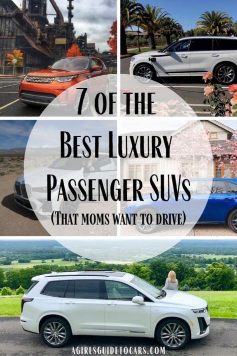 The Best Luxury 7 Passenger SUVs - A Girls Guide to Cars #cars #luxury #suv #luxurysuv #style Best Mom Car, Mom Cars Suv, Luxury Family Cars, Best 3rd Row Suv, Best Suv For Family, Luxury Suv Cars, Volvo Suv, Sporty Suv, Best Midsize Suv