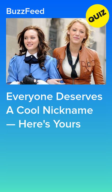 Everyone Deserves A Cool Nickname — Here's Yours Quizzes To Do With Friends, Buzzfeed Aesthetic Quiz, Quizzes To Take When Bored, Cute Quizzes, Kotlc Quizzes, Buss Feed Quiz, Bussfeed Quizzes, Fun Buzzfeed Quizzes, Random Nicknames