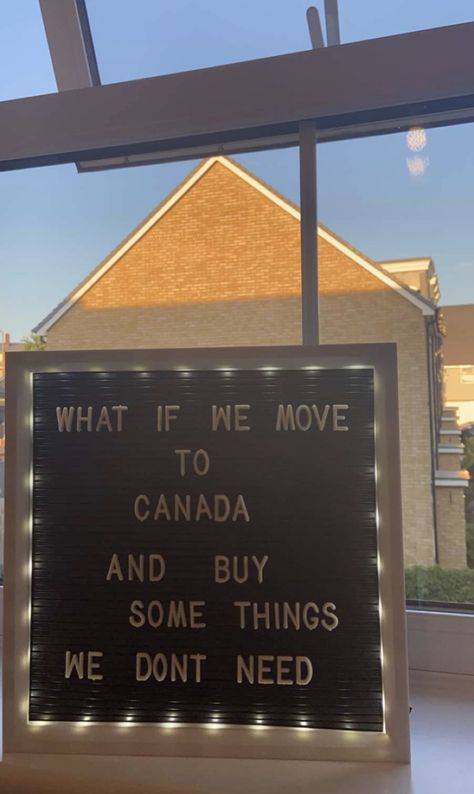 Canada Astethic, Moving To Canada, Letter Board, Enchanted, Vision Board