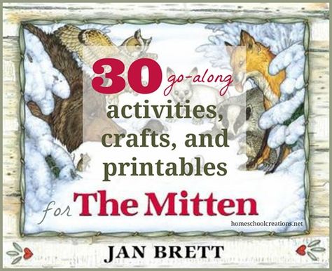 Books by Jan Brett have been huge favorites in our house, especially her story The Mitten. The illustrations are simply amazing, and there are many activities that can be done to encourage learning as we read: sequencing, animal habitats, and so mu January Activities, Jan Brett, Literature Activities, Winter Classroom, Winter Kindergarten, The Mitten, Story Activities, Preschool Literacy, Winter Preschool