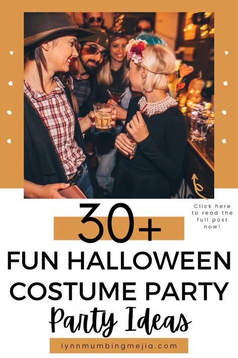 30+ Fun Halloween Costume Party Ideas | Lynn Mumbing Mejia Hosting Party Ideas, Costume Party Ideas Outfits, Halloween Costume Party Ideas, Halloween Costume Party Themes, Party Hosting Ideas, Theme Party Ideas For Adults, Costume Party Ideas, Costume Party Themes, Hosting Party