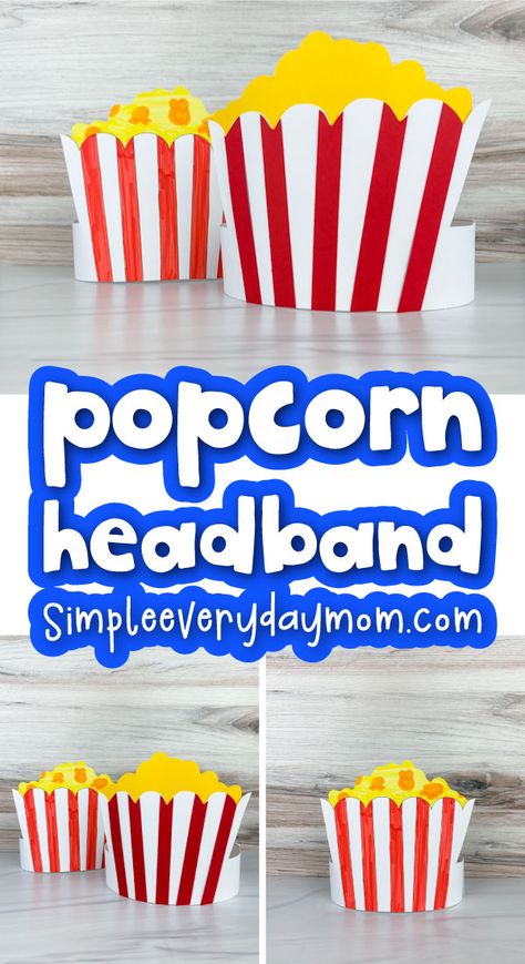 Popcorn And Movie Day Kindergarten, Elementary School Movie Night, Popcorn Crafts Preschool Free Printable, Popcorn Headband Diy, Hollywood Activities For Preschool, Popcorn Craft Ideas, Preschool Popcorn Craft, Popcorn Hat Diy, Preschool Movie Day Ideas