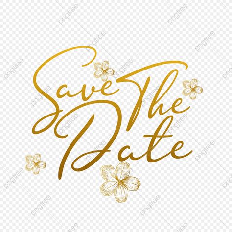 Save The Date Png, Save The Date Fonts, Bg Images, Save The Date Text, Text Borders, English Calligraphy, Wedding Happy, Brick Wall Background, Luxury Background