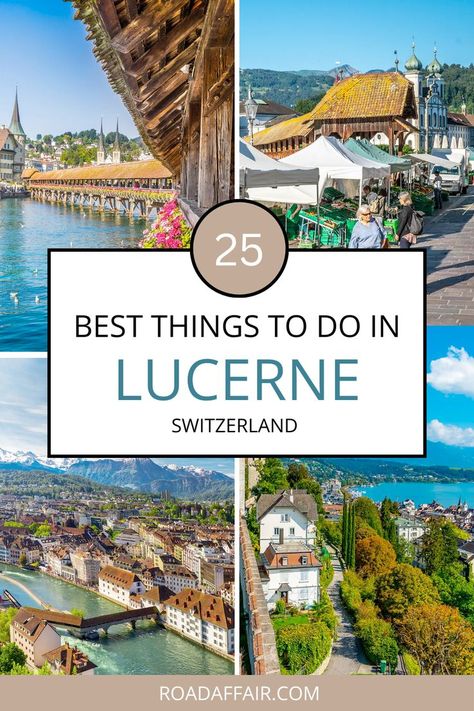 Discover the 25 best things to do in Lucerne, Switzerland! From iconic landmarks to hidden gems, this guide has you covered. Click to explore and pin for your travel bucket list! Blausee Switzerland, Switzerland Itinerary, Switzerland Vacation, Swiss Travel, Lucerne Switzerland, Interlaken, Switzerland Travel, Visit Europe, Europe Travel Guide