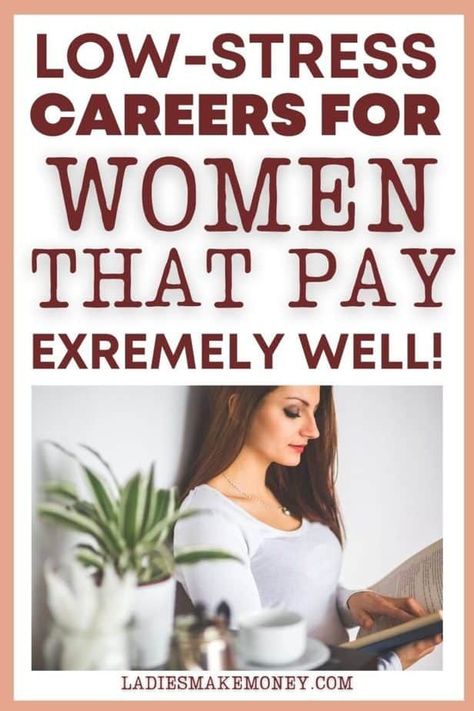 15 Low-Stress Careers For Women Worth Looking Out for (That Pay Well) Office Jobs For Women, Pinterest Careers Remote, Women Jobs Career, Unique Careers For Women, Good Jobs For Women, Fun Careers For Women, Second Careers For Women, Fun Jobs For Women, Jobs That Pay Well