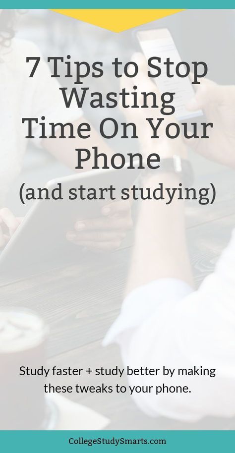 7 Ways to stop wasting time on your phone and start studying to succeed in college. Study faster and study better by making these tweaks to your phone. Schedule College, Best Time To Study, Tips Study, Start Studying, College Online, Study Hacks, Study Strategies, Study Tips For Students, Best Study Tips