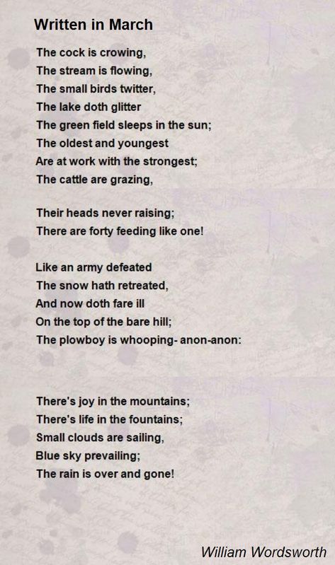 The cock is crowing,  The stream is flowing,  The small birds twitter, Touched By An Angel Quotes, Pablo Neruda, Wordsworth Poems, William Wordsworth Poems, Poems By William Shakespeare, Teaching Division, Maya Angelou Poems, John Dye, Joyce Kilmer