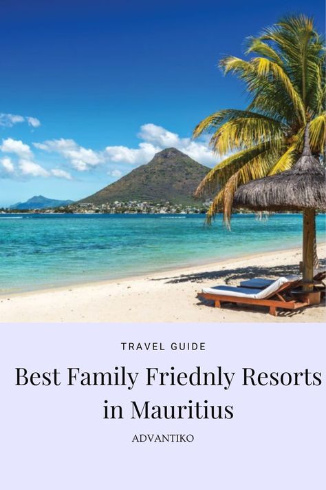 Discover best family friendly resorts in Mauritius and plan your perfect beach vacation Mauritius Beach, Kid Friendly Resorts, Mauritius Holiday, Mauritius Travel, Mauritius Island, Family Friendly Resorts, Safari Park, Boracay, Family Holidays