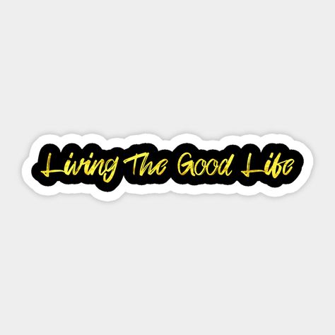 Upbeat text based design, to let you and the world know that you are living your best life. -- Choose from our vast selection of stickers to match with your favorite design to make the perfect customized sticker/decal. Perfect to put on water bottles, laptops, hard hats, and car windows. Everything from favorite TV show stickers to funny stickers. For men, women, boys, and girls. Living Your Best Life, The Good Life, Good Life, Best Life, Cal Logo, Hard Hats, Car Windows, Live For Yourself, Funny Stickers