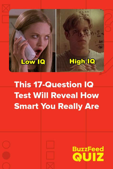 This 17-Question IQ Test Will Reveal How Smart You Really Are Iq Range, How To Get Smarter, Smart Test, Iq Test Questions, Test Your Iq, Coconut Health, Low Iq, Physcology Facts, Test For Kids