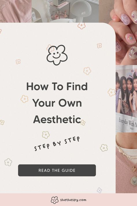 How To Find Your Own Aesthetic — She The Spy Creating An Aesthetic, Dark Confident Aesthetic, Aesthetics To Try List, How To Make Yourself Aesthetic, How To Feel Aesthetic, How Can I Find My Aesthetic, Helping You Find Your Aesthetic, How To Figure Out Your Aesthetic, How To Aesthetic