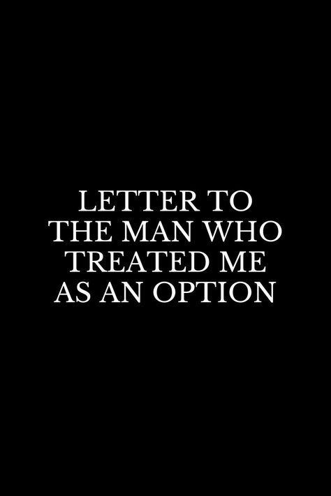 What Is A Husband Quotes, Nothing I Do Is Right Quote, You Never Listen To Me, I Am Not Option Quotes, Saddened Quotes Feelings, Respecting Your Man, An Option Quotes Relationships, Treated As An Option Quotes, Being An Option Relationships