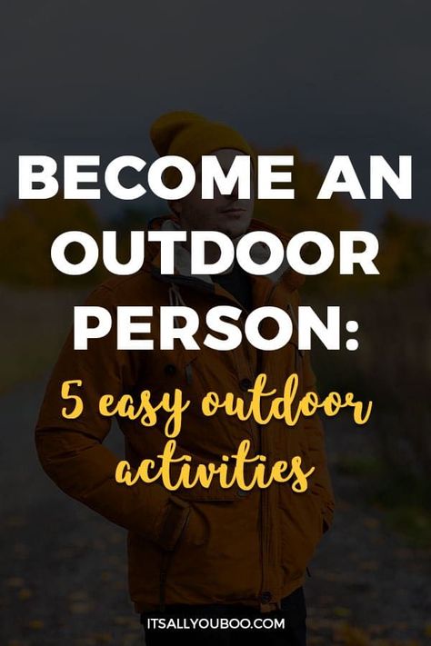 Want to know how to become an outdoor person? Ready to start outdoor activities? Click here for how to be an outdoorsy person, including a guide to starting five easy outdoor activities. Learn how to start biking, camping, hiking, kayaking/canoeing, or skiing as a beginner. You can leave your comfort zone and try new things in nature. #Outdoorsy #Nature #Hiking #HikingTips #Biking #Kayaking #Skiing #Canoeing #GetOutside How To Start Camping, Easy Outdoor Activities, Outdoorsy Lifestyle, Outdoor Mom, Outdoors Lifestyle, Mental Health Plan, Outdoor Hobbies, Balance Life, Camp Activities