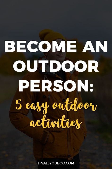 Want to know how to become an outdoor person? Ready to start outdoor activities? Click here for how to be an outdoorsy person, including a guide to starting five easy outdoor activities. Learn how to start biking, camping, hiking, kayaking/canoeing, or skiing as a beginner. You can leave your comfort zone and try new things in nature. #Outdoorsy #Nature #Hiking #HikingTips #Biking #Kayaking #Skiing #Canoeing #GetOutside How To Start Camping, Easy Outdoor Activities, Outdoorsy Lifestyle, Outdoors Lifestyle, Mental Health Plan, Outdoor Hobbies, Benefits Of Sports, Balance Life, Camp Activities