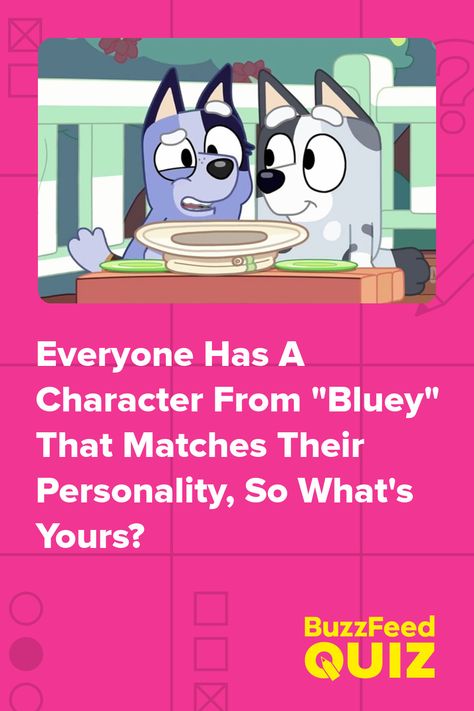 Everyone Has A Character From "Bluey" That Matches Their Personality, So What's Yours? Every Bluey Character, Bluey Quotes Funny, Matching Characters, Musical Quiz, Bingo Pictures, Bluey Fanart, Bingo Quotes, Bluey Characters, Bluey Stuff