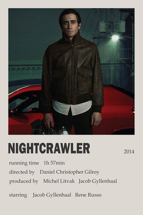 "Nightcrawler" minimalistic polaroid movie poster Nightcrawler Movie Poster, Nightcrawler Poster, Nightcrawler Movie, The Nightcrawler, Movies Minimalist, Night Crawler, Polaroid Movie Poster, Rene Russo, Classic Films Posters