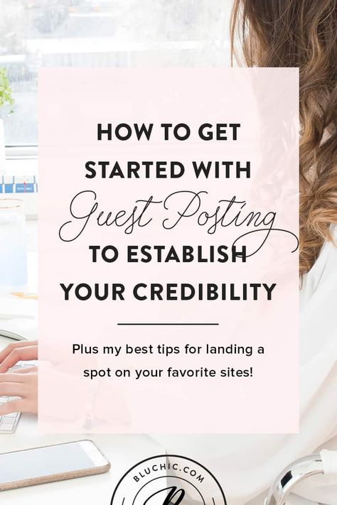 How you can get started with guest posting and the best tips for landing a spot on your favorite sites! via @hibluchic Guest Posting On Blogs, Wordpress Tips, Earn Money Blogging, Blog Business, Blogging Resources, Blogging Inspiration, Blog Strategy, Entrepreneur Tips, Blog Topics