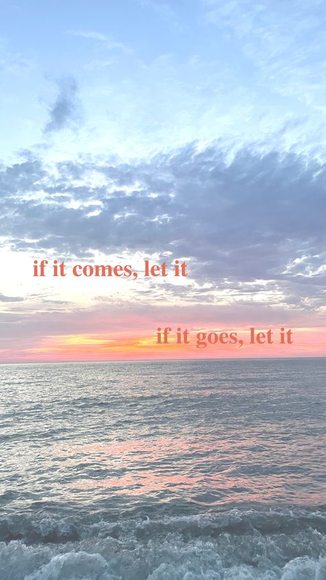 Let Go Iphone Wallpaper, New Beginnings Wallpaper Iphone, Let It Flow Wallpaper, Good Vibe Wallpaper Iphone, Let Them Wallpaper Backgrounds, Let Them Background, Lock Screen Wallpaper With Quotes, Let It Be Wallpaper Iphone, It Will Get Better Wallpaper