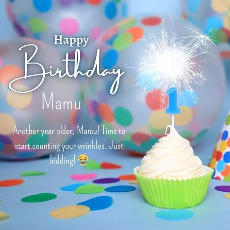 151+ Happy Birthday Mamu Cake Images, Heartfelt Wishes and Quotes Happy Birthday Mamu, Happy Birthday Masi, Happy Birthday Eve, Happy Birthday Mam, Cat Birthday Wishes, Birthday Greetings Images, Inspirational Birthday Wishes, Birthday Eve, Happy Birthday Name