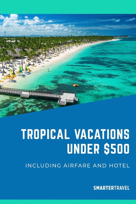 Below are seven all-inclusive (or almost all-inclusive) tropical vacations with airfare under $500 per person. Cheap Tropical Destinations, Cheap Tropical Vacations, Cheapest All Inclusive Resorts, Best Tropical Vacations, All Inclusive Trips, Tropical Vacations, Travel Cheap, Cheap Vacation, Vacation Locations