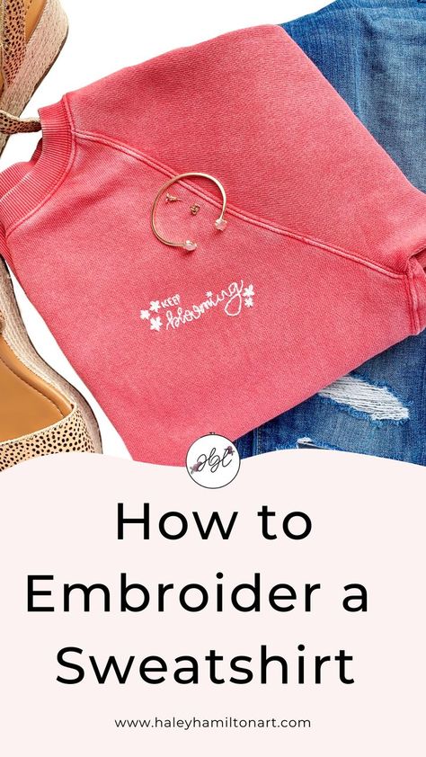 How to embroider a custom crewneck sweatshirt Couture, Simple Hoodie Embroidery, Hand Embroidery On Sweatshirts Diy, How To Hand Embroidery Sweatshirt, Embroidering A Sweatshirt, Embroidering Sweatshirts Diy, Embroidery Tee Shirts Diy, Embroidered Flower Letters Sweatshirt, Embroidered Hand Print
