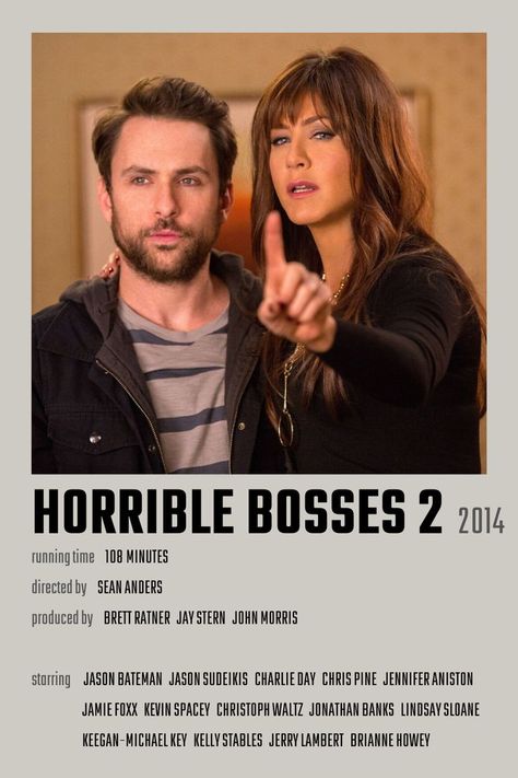 Horrible Bosses 2 Movie Poster Horrible Bosses Movie Poster, Horrible Bosses Movie, Stern John, Kelly Stables, Jonathan Banks, Zodiac Meanings, Charlie Day, Christoph Waltz, Jason Bateman