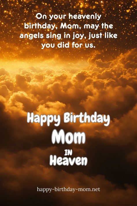 50 Happy Birthday Mom in Heaven Images Birthday Mom In Heaven, Happy Birthday Mom In Heaven, Birthday In Heaven Mom, Happy 77th Birthday, 50 Happy Birthday, Mom In Heaven Quotes, Tribute To Mom, Heaven Images, Heaven Pictures