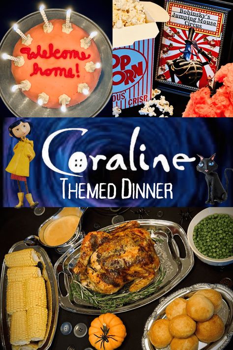 Coraline Themed Dinner Essen, Tim Burton Inspired Food, Movie Themed Dinners Ideas, Coraline Dinner And Movie, Coraline Movie Night Food, Movie Food Night, Elemental Movie Dinner, Movie Theme Food Ideas, Movie Inspired Dinners