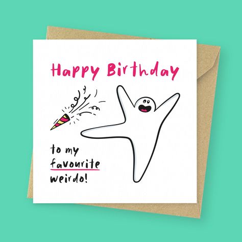 Favourite weirdo funny Birthday card // Cute Birthday gift for her, for him, for sister, for brother, for best friend Cute Birthday Cards For Brother, Funny Cards For Brother, Funny Birthday Card For Sister, Birthday Gift Idea For Sister, Birthday Card For Brother Handmade, Funny Birthday Cards For Brother, Card Ideas For Sister, Birthday Card Ideas For Brother, Birthday Card Ideas For Sister
