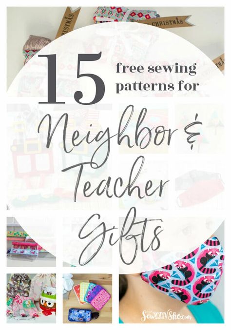 Diy Christmas Gifts Sewing, Quick Sewing Gifts, Neighbor Gift Ideas, Gifts To Sew, Gifts For Neighbors, Free Printable Sewing Patterns, Sewing Christmas Gifts, Quilting 101, Diy Sewing Gifts