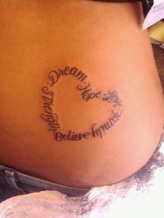 dream, hope, love, family, believe, strength <3 Hip Tattoos, Back Tattoo, Realistic Trash Polka, Wörter Tattoos, Hip Tattoo Designs, Tattoo Schrift, Female Tattoo, Tattoos Gallery, Hip Tattoo
