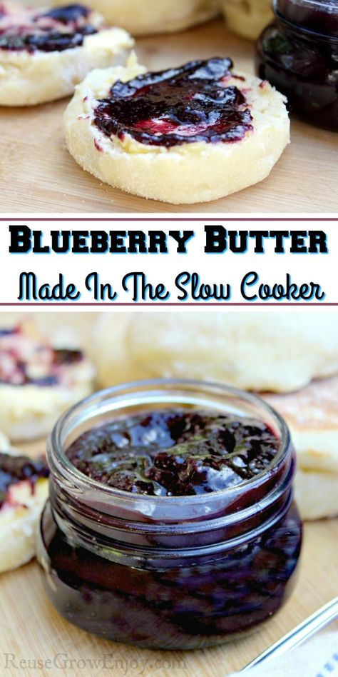 Homemade Blueberry Butter Made In The Slow Cooker - Reuse Grow Enjoy Homemade Method Community Recipes, Crockpot Jelly Recipes, Homemade Gifts For Adults, Haskap Recipes, Blueberry Butter Recipe, Blueberry Butter, Fresh Blueberry Recipes, Butter Recipes Homemade, New Recipes To Try