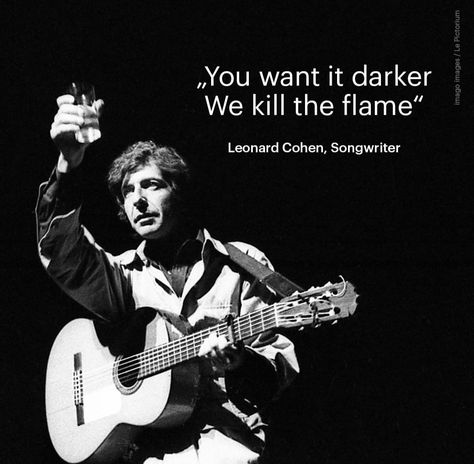 Leonard Cohen - You Want It Darker Poetry Quotes, Leonard Cohen Dance Me To The End Of Love, Leonard Cohen Lyrics, Leonard Cohen Songs, George Bernard Shaw, Leonard Cohen, Kinds Of Music, Me Me Me Song, I Love Him