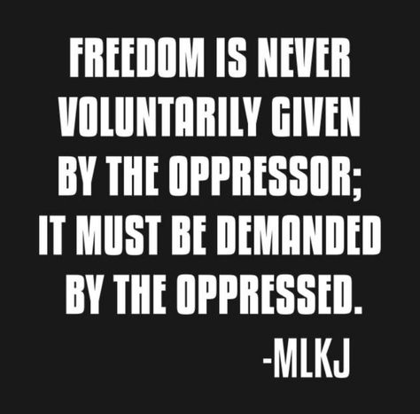 Oppressor Quotes, Black Power Quotes, Blm Quotes, Activist Quote, Black Lives Matter Quotes, Black Lives Matter Art, Black Freedom, Matter Quotes, Pinup Art