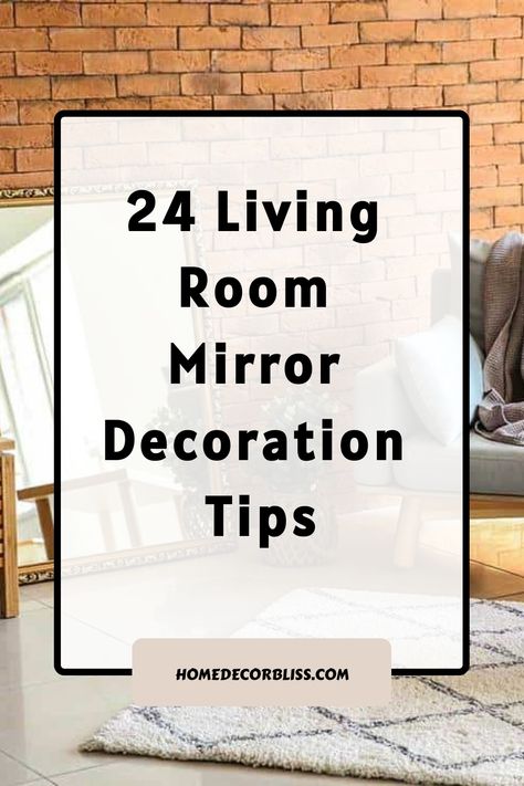 24 Living Room Mirror Decoration Tips How To Style Mirrors In Living Room, Mirror Over Bench Living Room, Chunky Framed Mirror, Big Mirror Wall Decor Living Room, Mirror And Picture Frame Wall Decor, Living Room Mirror Placement, Living Room Ideas With Mirrors, Wall Ideas With Mirrors, Living Room Designs With Mirrors