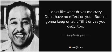 Langston Hughes Quotes, Langston Hughes Poems, Countee Cullen, James Weldon Johnson, Langston Hughes, Poems Quotes, Tired Of Waiting, Human Evolution, Quotes About Love