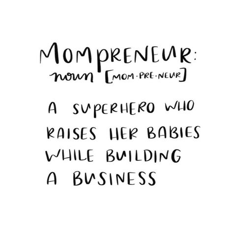 Mompreneur Quotes, Women entrepreneur, working moms, quotes for working moms, working mothers Quotes, Working Moms Quotes, Moms Quotes, Mompreneur Quotes, Women Entrepreneur, Quotes Women, Mom Quotes, Working Moms, On Instagram