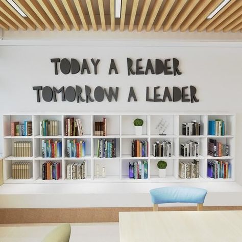 Today a reader, tomorrow a Leader , classroom decor , School teacher motivation, classroom school li School Library Decor, Vitrine Design, Teacher Motivation, Decor School, Library Signs, Elementary Classroom Decor, Kids Library, Homeschool Rooms, Library Decor