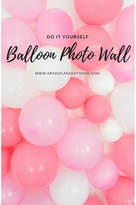 Need a good party of photo backdrop wall? This quick easy DIY balloon wall makes for a great easy option. Check out my tutorial and try it for your next photo session! http://www.arinsolangeathome.com #diy #balloonwall #photowall Diy Balloon Wall, Diy Fashion Show, Photowall Ideas, Anniversaire Diy, Blowing Up Balloons, Diy Photo Backdrop, Bridal Shower Decorations Diy, Photo Balloons, Diy Balloon