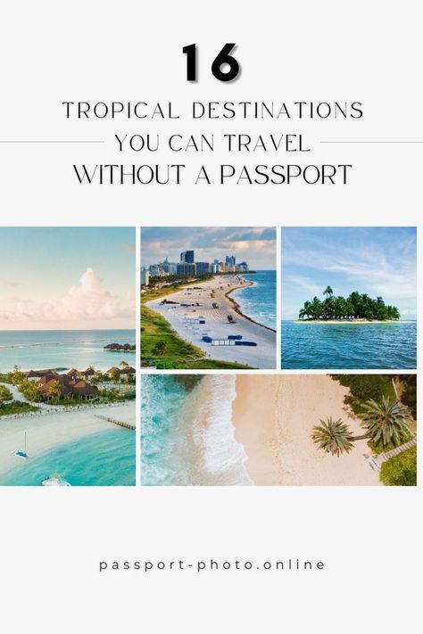 Tropical Island Travel, No Passport Needed Travel Destinations, Non Passport Vacations, Places To Travel Without A Passport, Beautiful Beaches Paradise Tropical, Tropical Vacation Ideas, Cheap Tropical Vacations, Tropical Places To Visit, Carribean Vacation