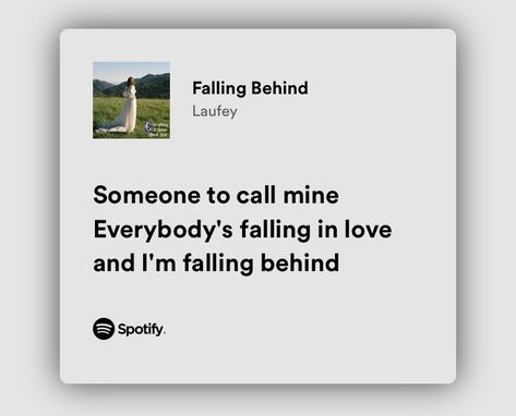 Falling Behind Lyrics, Falling Behind Laufey, Laufey Spotify Lyric, Laufey Lyrics, Fall Lyrics, America Aesthetic, Falling Behind, Quirky Girl, Spotify Lyrics